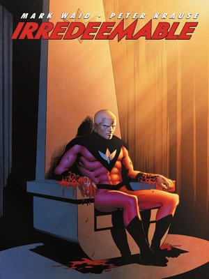 cover image of Irredeemable, Volume 3